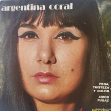 Discos de vinilo: ARGENTINA CORAL SINGLE SELLO BELTER EDITADO EN ESPAÑA...AÑO 1971