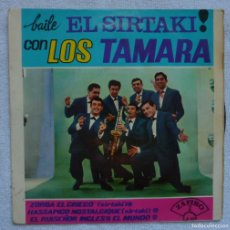 Discos de vinilo: LOS TAMARA // ZORBA EL GRIEGO+3 // 1965 // EP