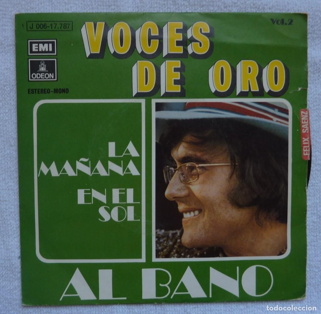 Discos de vinilo: AL BANO // LA MA&Ntilde;ANA // 1971 // SINGLE - Foto 1