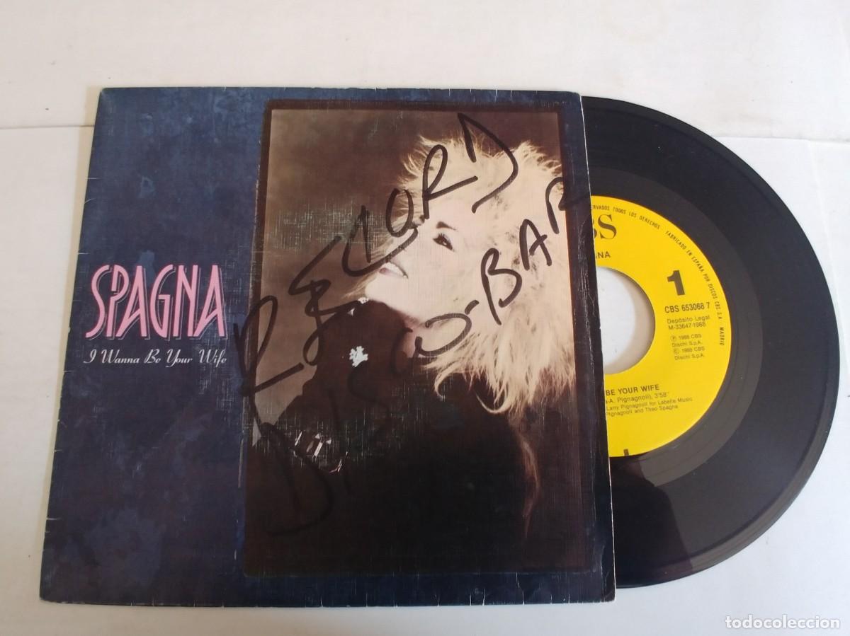 Discos de vinilo: SPAGNA-SINGLE WANNA BE YOUR WIFE-UNA CARA-ESCRITURA EN CARATULA