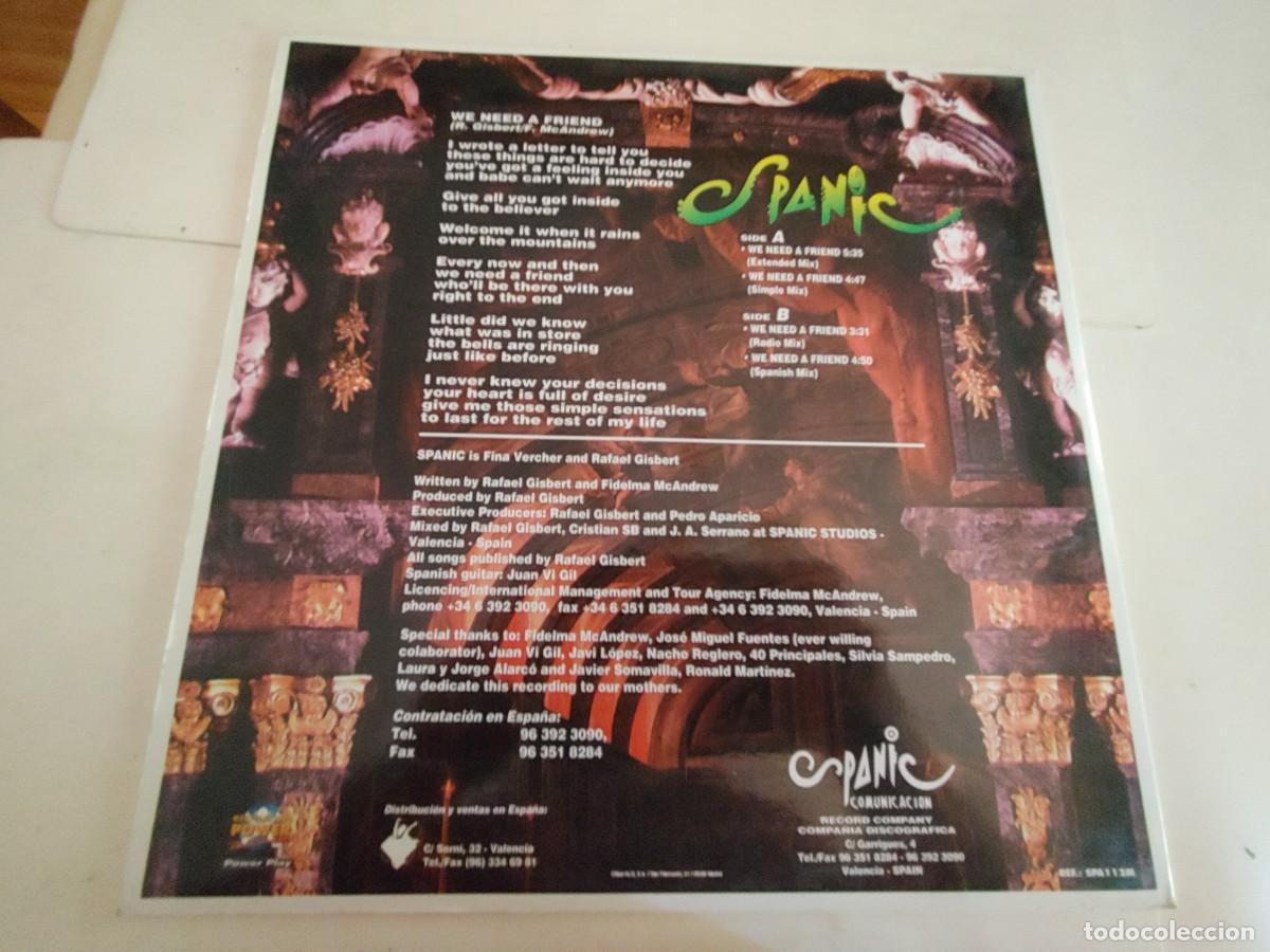 Discos de vinilo: SPANIC-MAXI WE NEED A FRIEND - Foto 2