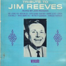 Discos de vinilo: TRIBUTE TO ”JIM REEVES” - SUNG BY JOE REAGAN / LP WYNCOTE 1964 RF-17646