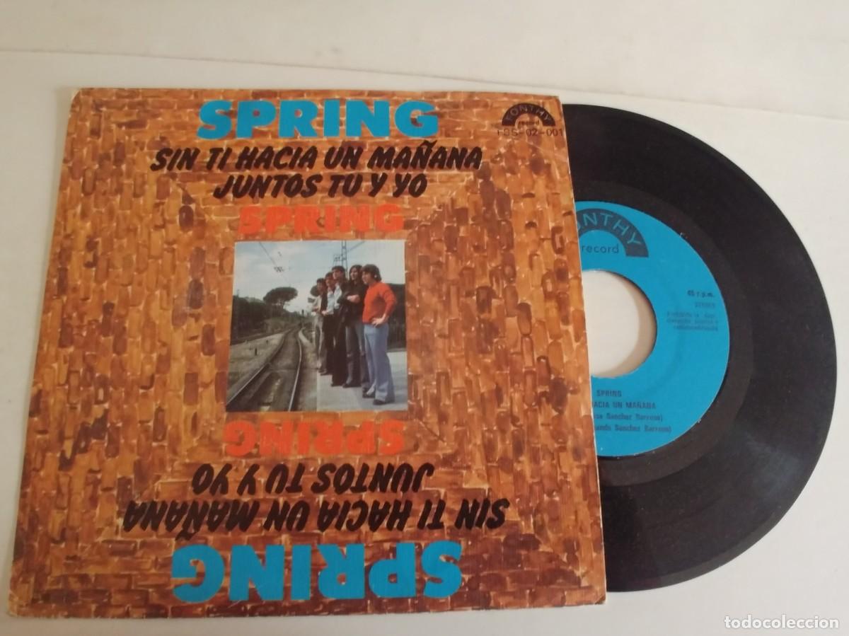 Discos de vinilo: SPRING-SINGLE SIN TI HACIA UN MA&Ntilde;ANA - Foto 1