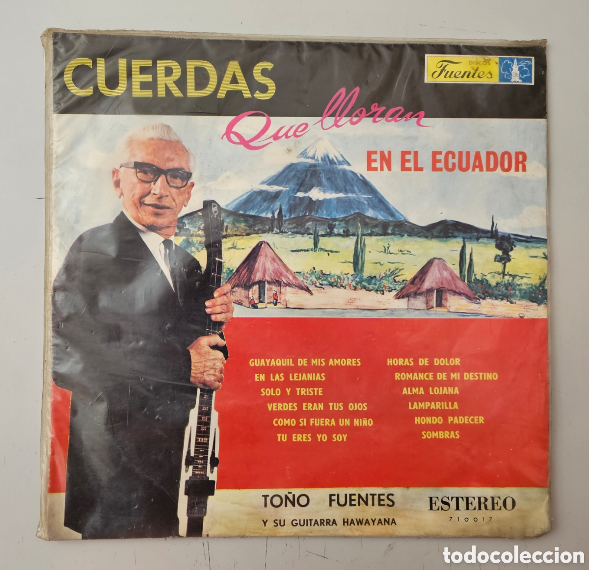 Disques de vinyle: LP TO&Ntilde;O FUENTES - Cuerdas que lloran en el Ecuador (Ecuador - Fadisa/Fuentes - 1970)