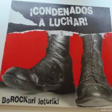 Dischi in vinile: LP CON ENCARTE - CONDENADOS A LUCHAR - LP MCD / DNBA / ZER BIZIO Y MAS - 1986