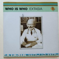 Discos de vinilo: WHO IS WHO – EXTASIA