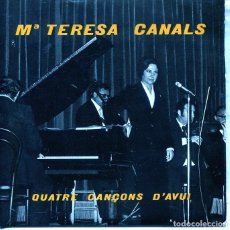 Discos de vinilo: Mª TERESA CANALS (QUATRE CANÇÓNS D'AVUI) EP BARNAFON 1975