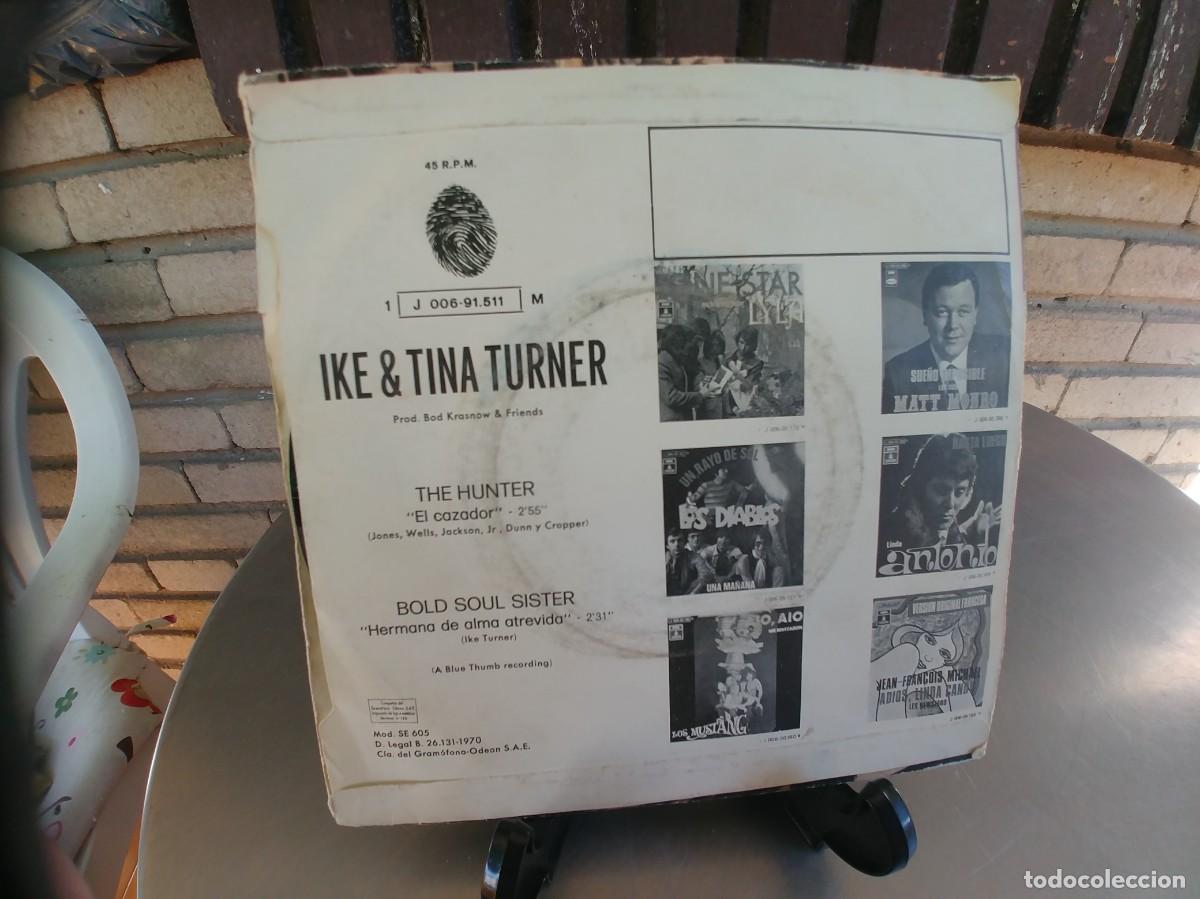 Discos de vinilo: IKE & TINA TURNER-SINGLE THE HUNTER - Foto 2