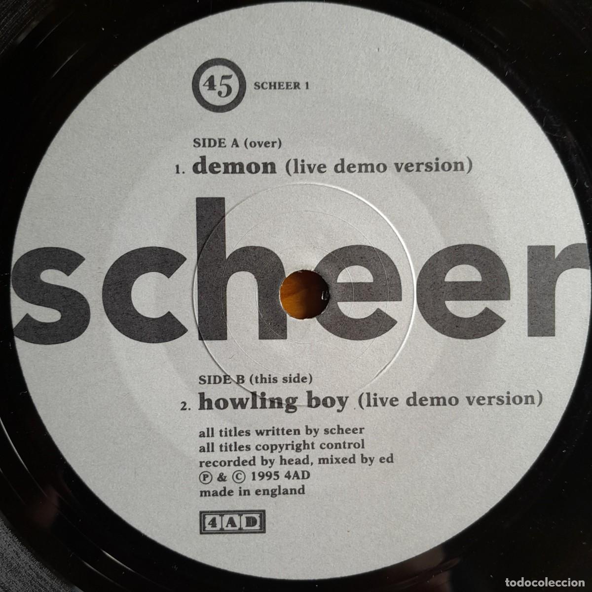 Discos de vinilo: SCHEER : DEMON / HOWLING BOY [4AD - UK 1995] 7&rdquo; - Foto 3