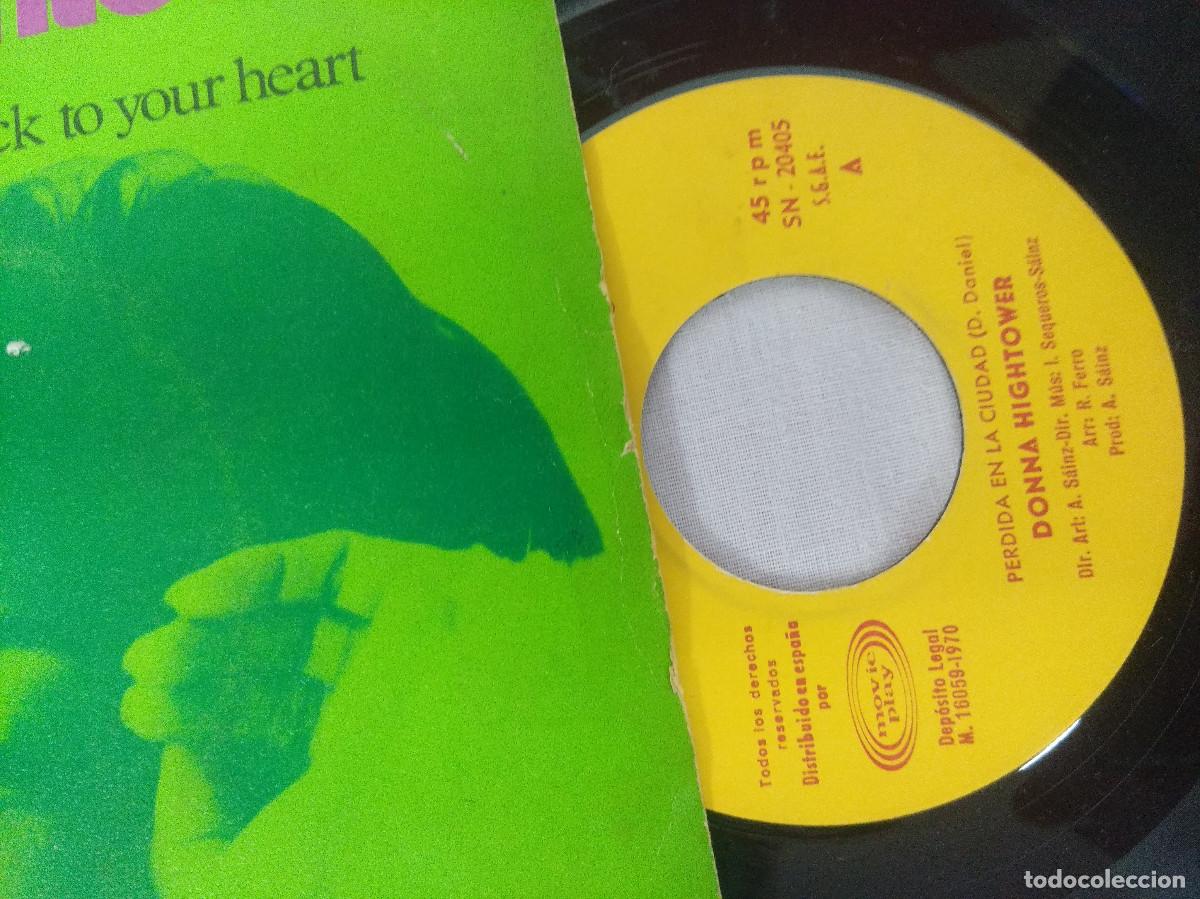 Discos de vinilo: DONNA HIGHTOWER/PERDIDA EN LA CIUDAD/SINGLE. - Foto 2