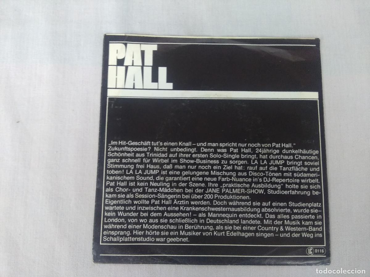 Discos de vinilo: PAT HALL/LA LA JUMP/SINGLE. - Foto 3