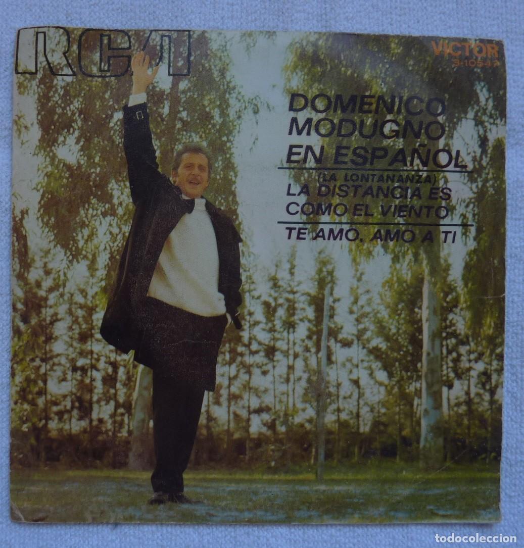 Discos de vinilo: DOMENICO MODUGNO // LA DISTANCIA ES COMO EL VIENTO // 1970 // SINGLE - Foto 1