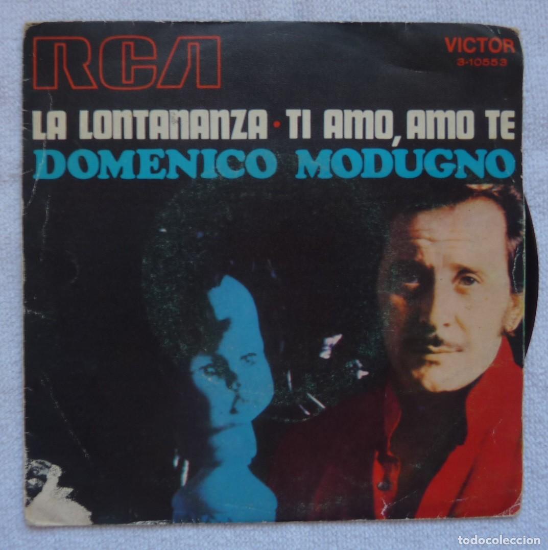 Discos de vinilo: DOMENICO MODUGNO // LA LONTANANZA // 1970 // SINGLE - Foto 1