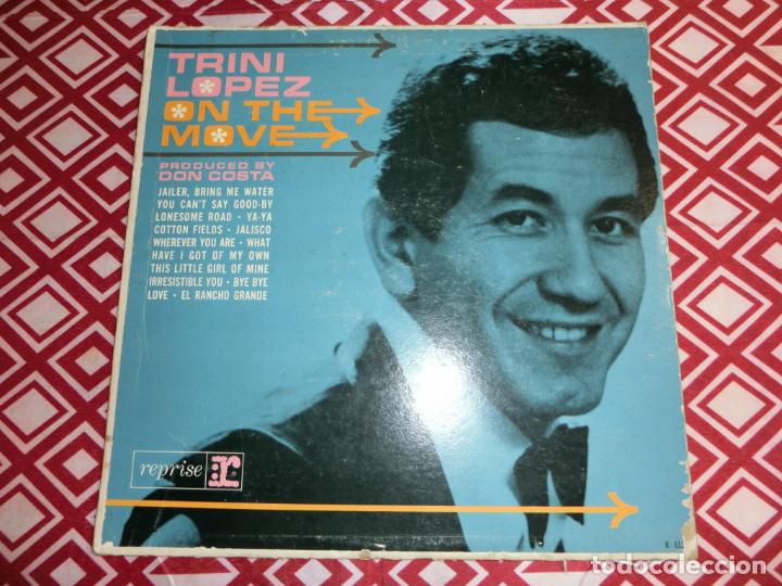 Discos de vinilo: TRINI LOPEZ - ON THE MOVE - Foto 1
