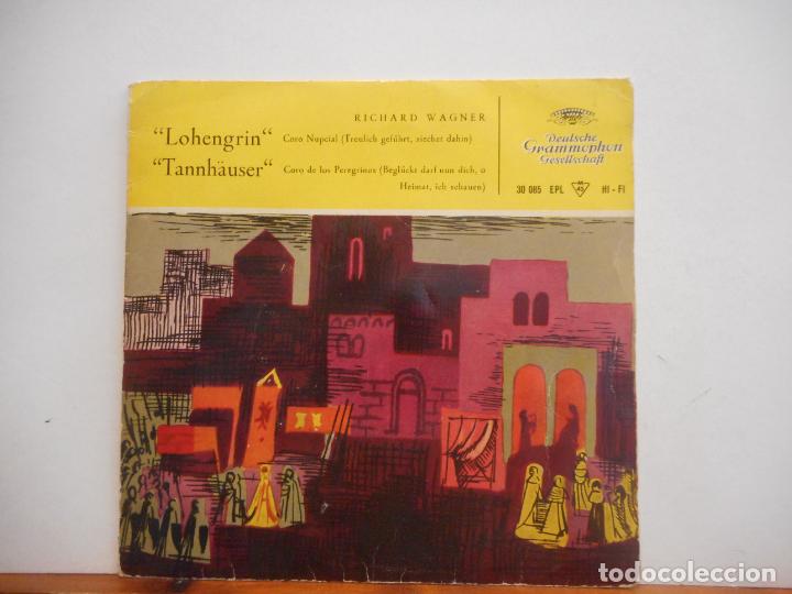 Discos de vinilo: SINGLE. RICHARD WAGNER. LOHENGRIN. TANNH&Auml;USER - Foto 1