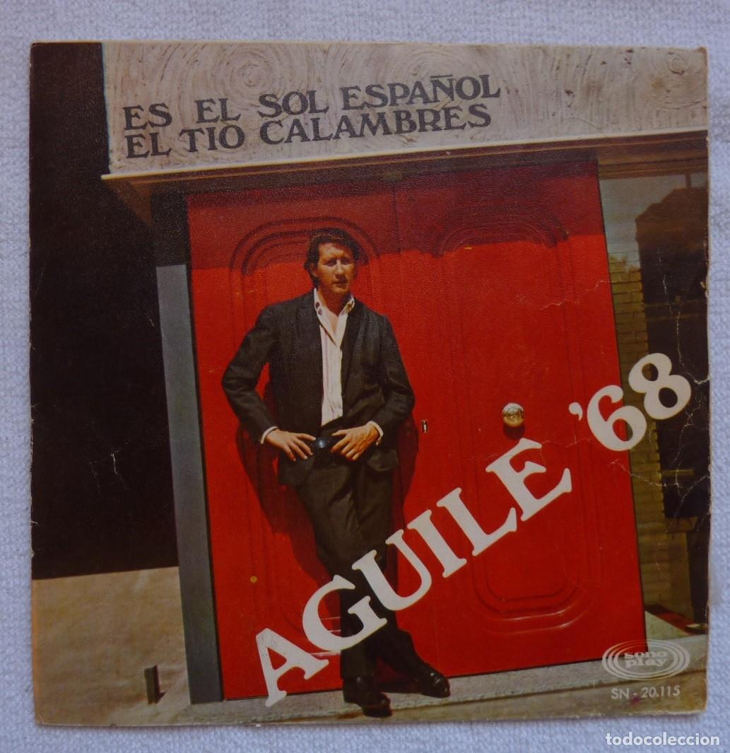 Discos de vinilo: LUIS AGUILE // ES EL SOL DE ESPA&Ntilde;A // 1968 // SINGLE - Foto 1