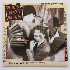 Discos de vinilo: WAS (NOT WAS) – THE BOYS GONE CRAZY / WHAT UP, DOG? , UK 1987 FONTANA