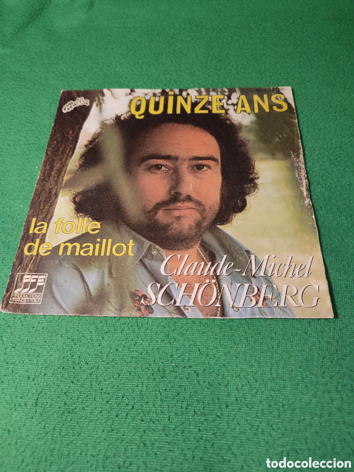 Discos de vinilo: Claude - Michel Schonberg - Quinze ans - Foto 1