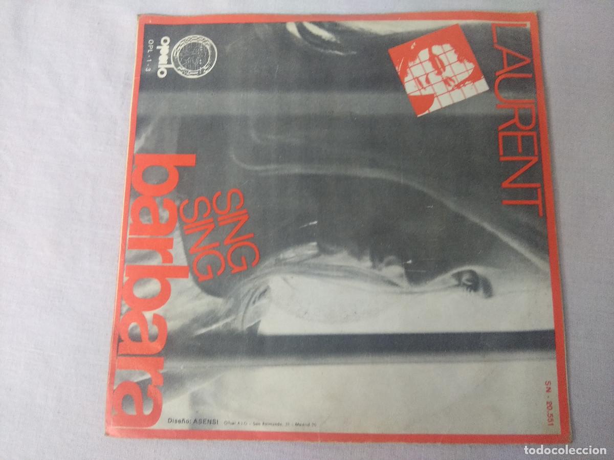 Discos de vinilo: LAURENT/SING-SING BARBARA/SINGLE. - Foto 3