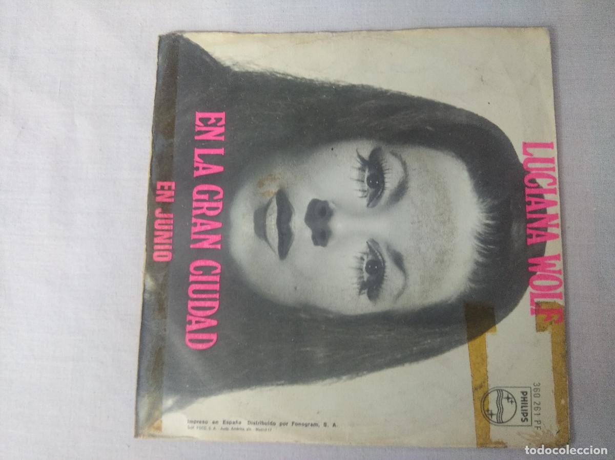 Discos de vinilo: LUCIANA WOLF/EN LA GRAN CIUDAD/SINGLE. - Foto 3