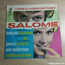 Discos de vinilo: EP 7” SALOMÉ.V FESTIVAL DE LA CANCIÓN MEDITERRÁNEA 1963 DÓNDE ESTÁ?.(PRIMER PREMIO) + 3.