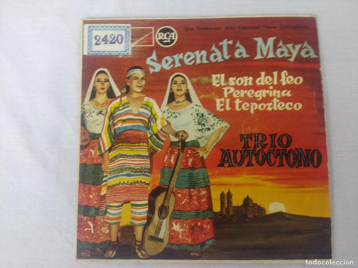 Discos de vinilo: TRIO AUTOCTONO/SERENATA MAYA/SINGLE. - Foto 1