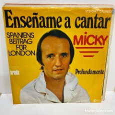 Discos de vinilo: MICKY - ENSEÑAME A CANTAR (7”, SINGLE)