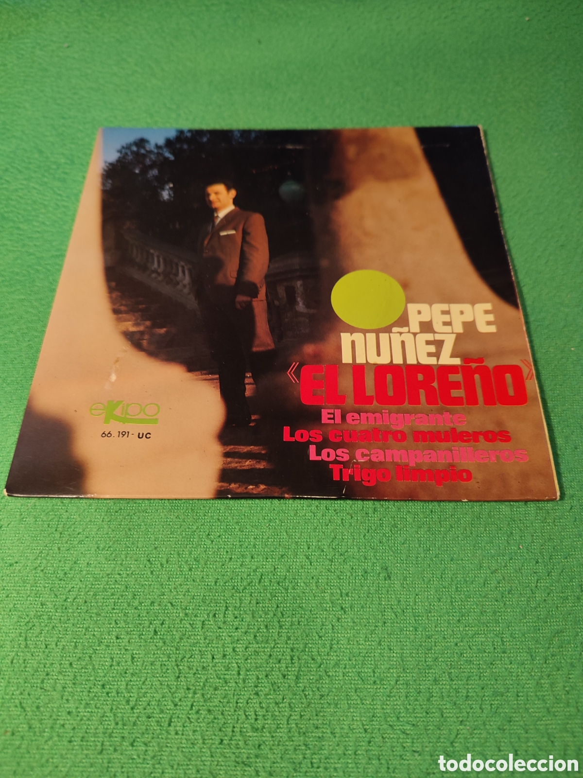 Discos de vinilo: Pepe N&uacute;&ntilde;ez el Lore&ntilde;o - El emigrante+ 3 - Foto 1