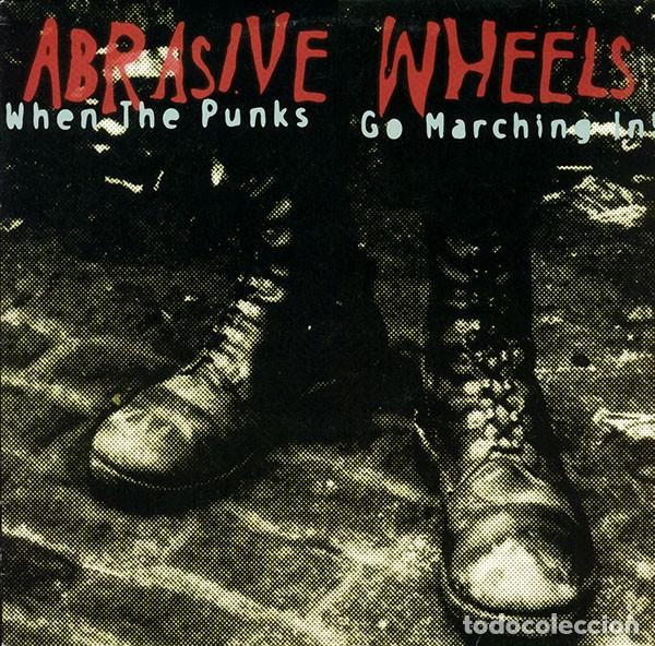 Discos de vinilo: Abrasive Wheels &lrm;&ndash; When The Punks Go Marching In - LP - 1997 - Get Back &lrm;&ndash; GET17 - Foto 1