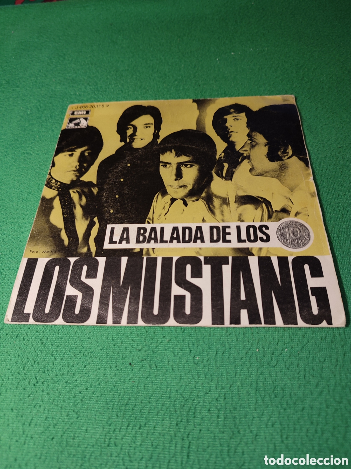 Discos de vinilo: Los Mustang - La balada de los diez c&eacute;ntimos - Foto 1