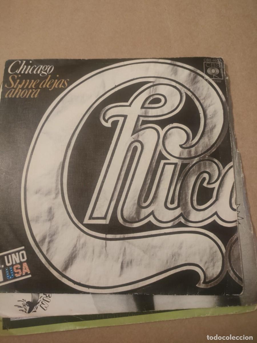 Discos de vinilo: CHICAGO SI ME DEJAS AHORA - Foto 1