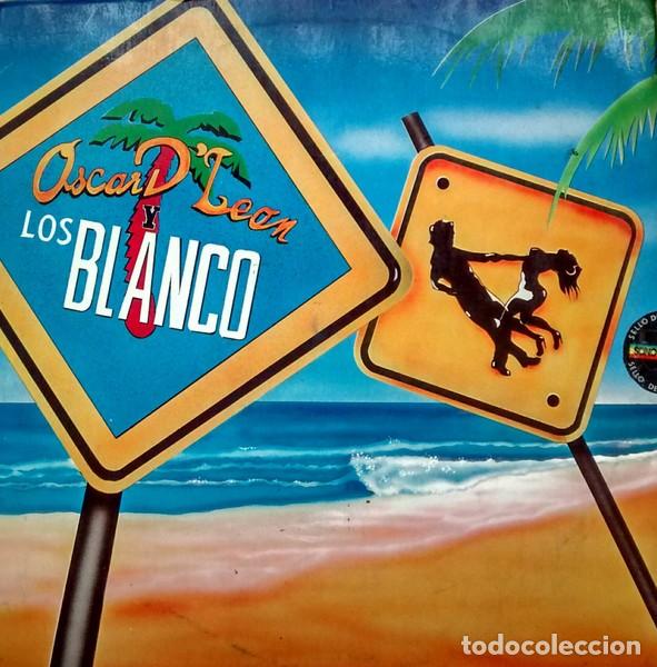 Discos de vinilo: Oscar D Le&oacute;n Y Los Blanco - Foto 1