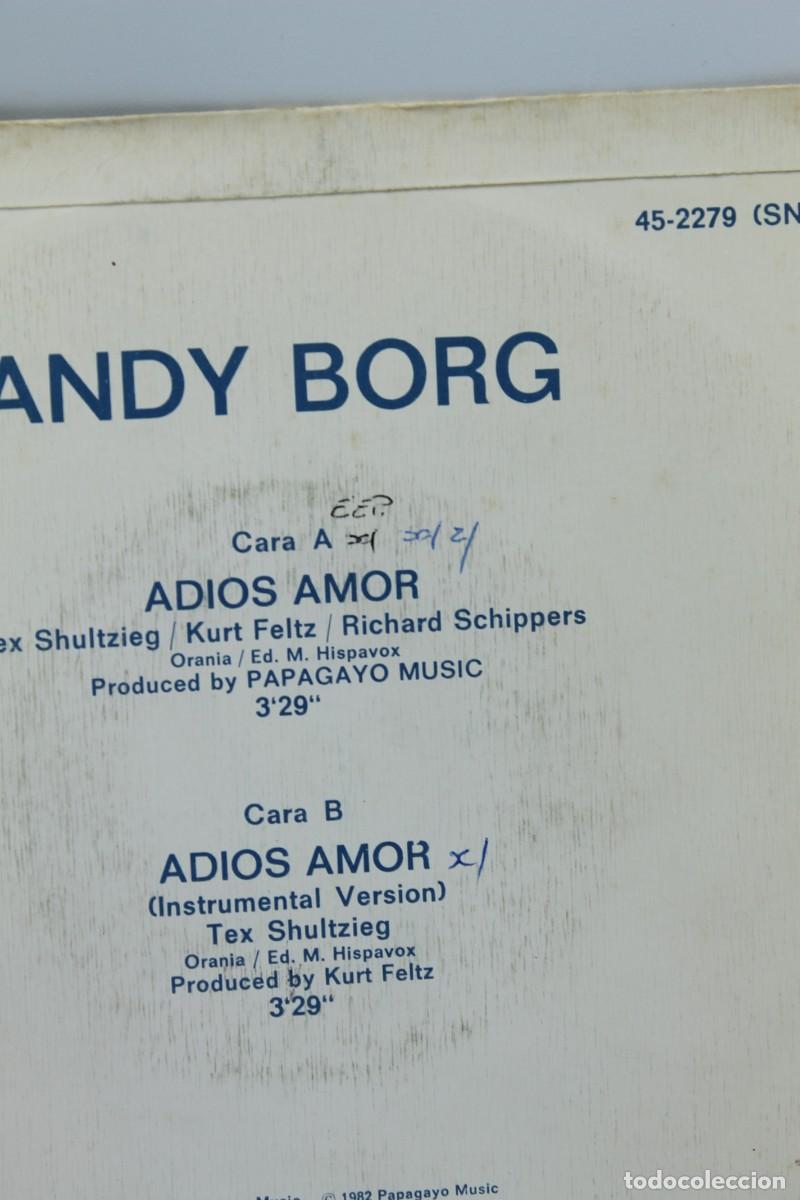 Discos de vinilo: ANDY BORG ADIOS AMOR SINGLE MADE IN SPAIN 1982 - Foto 3