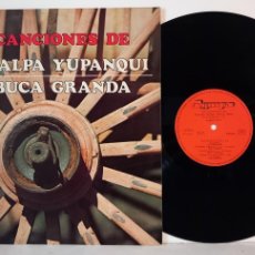 Discos de vinilo: LAS CANCIONES DE / ATAHUALPA YUPANQUI / CHABUCA GRANDA / LP