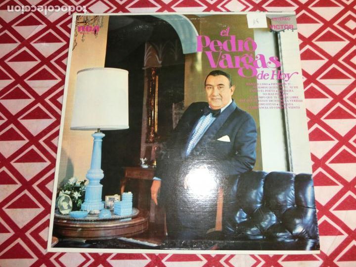 Discos de vinilo: Pedro Vargas - El Pedro Vargas de Hoy - Foto 1