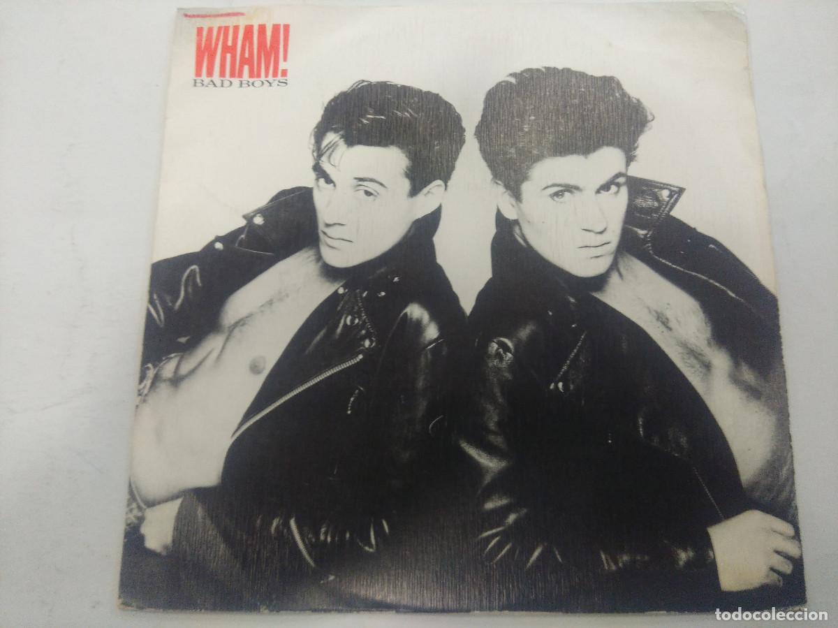 Discos de vinilo: WHAM/BAD BOYS/SINGLE. - Foto 1