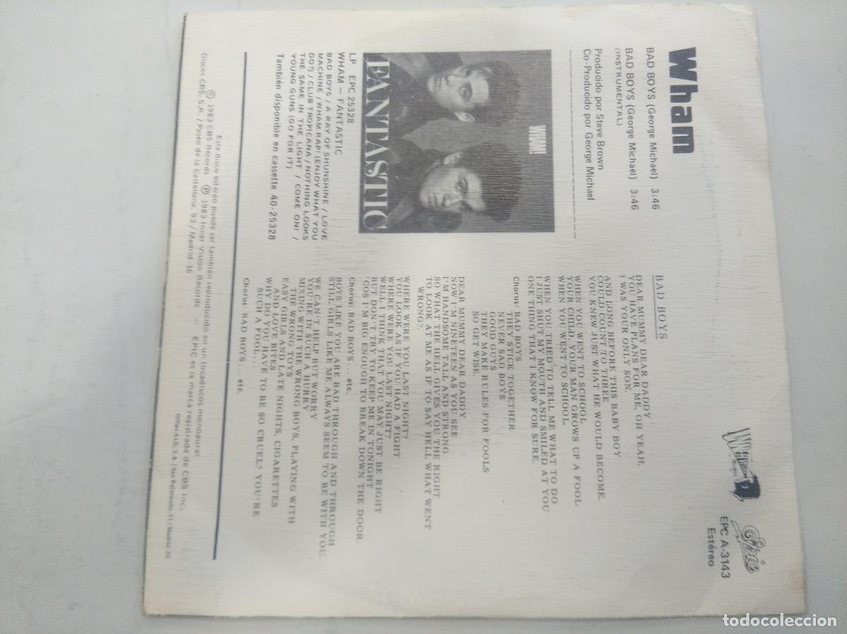 Discos de vinilo: WHAM/BAD BOYS/SINGLE. - Foto 3