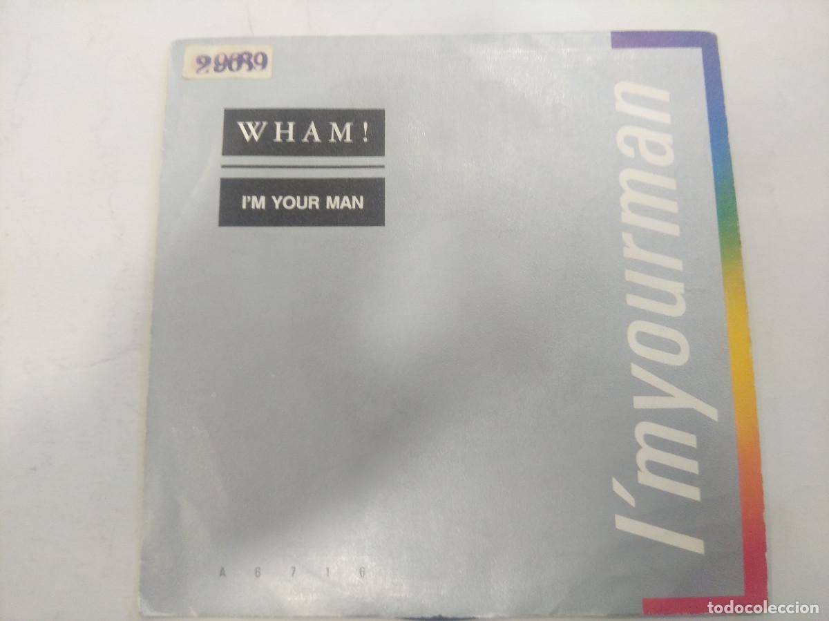 Discos de vinilo: WHAM/IM YOUR MAN/SINGLE PROMOCIONAL. - Foto 1