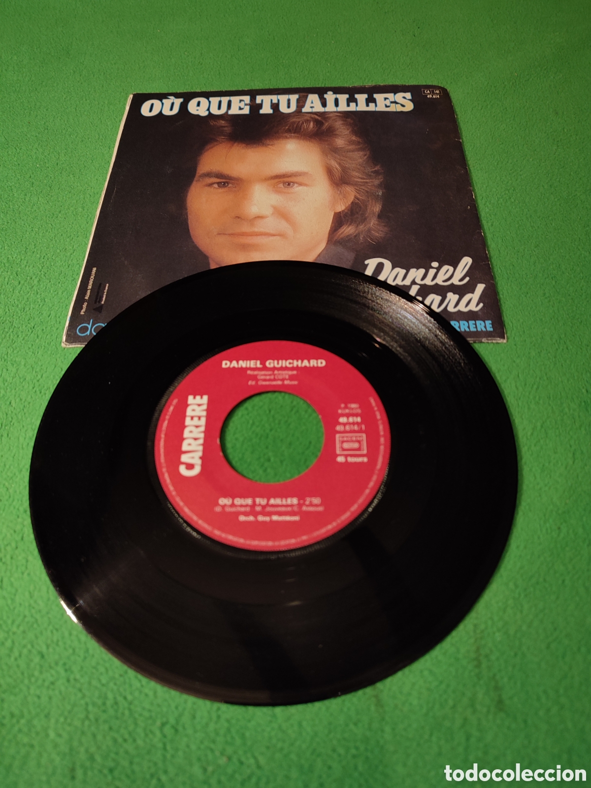 Discos de vinilo: Daniel Guichard - Ou que t&uacute; ailles - Foto 2