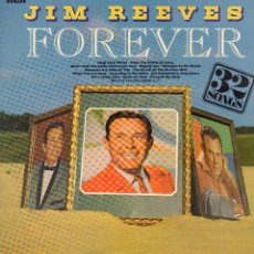 Dischi in vinile: JIM REEVES - FOREVER ( 32 SONGS ) / DOBLE LP RCA 1975 / BUEN ESTADO RF-17763