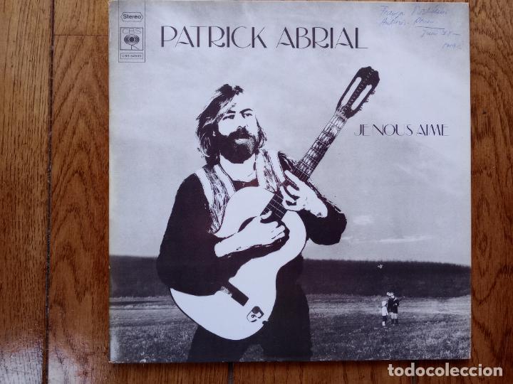 Discos de vinilo: Patrick Abrial - je nous aime - Foto 1