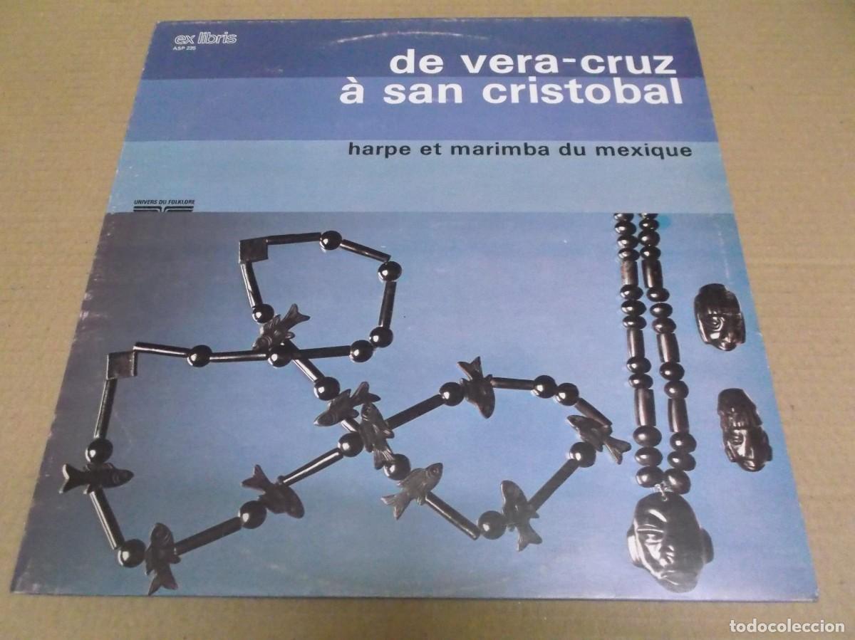 Discos de vinilo: DE VERA-CRUZ A SAN CRISTOBAL (LP) HARPE ET MARIMBA DU MEXIQUE A&Ntilde;O 1974 &ndash; EDICION FRANCIA