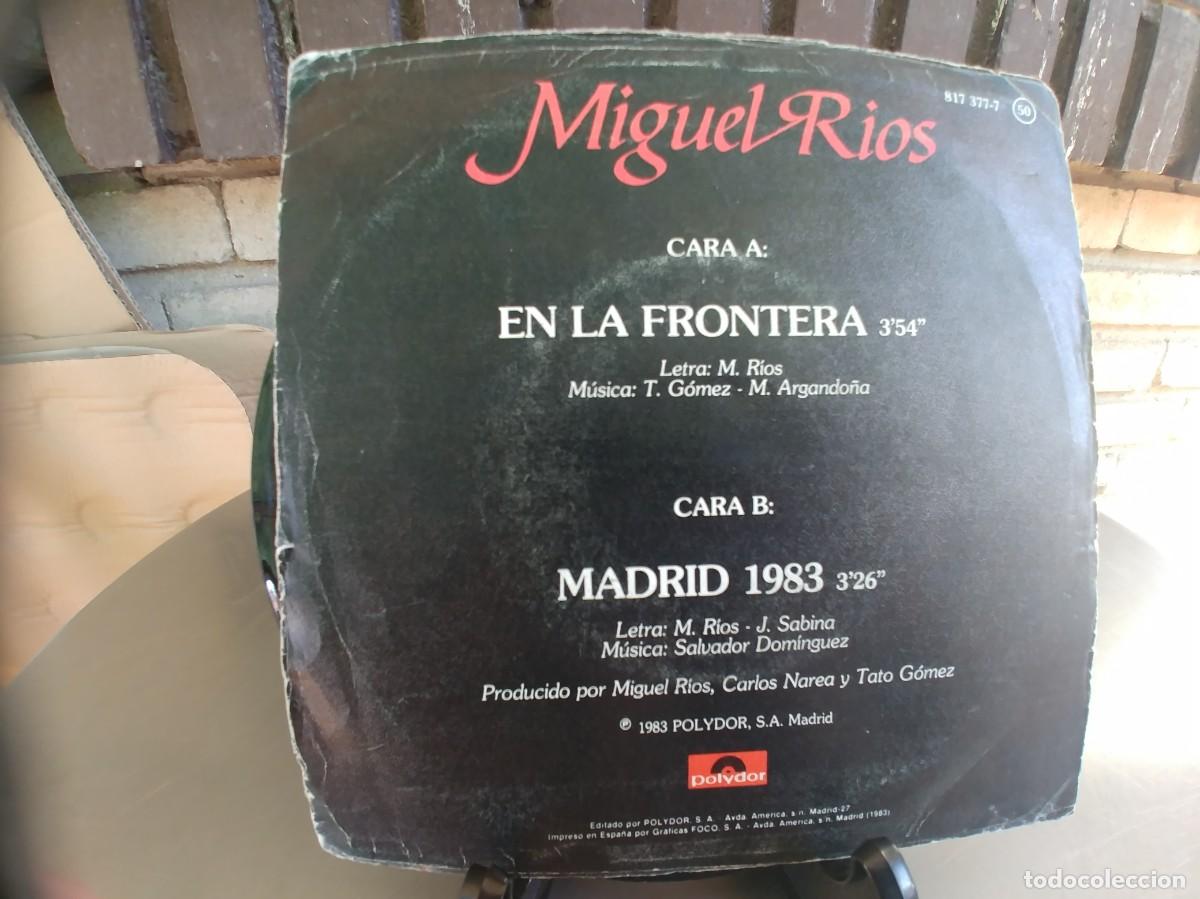 Discos de vinilo: MIGUEL RIOS-SINGLE EN LA FRONTERA - Foto 2