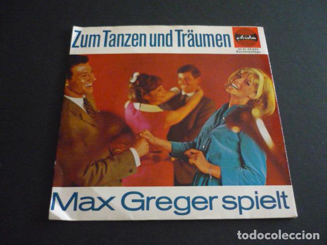 Discos de vinilo: MAX GREGER SPIELT SINGLE - Foto 1