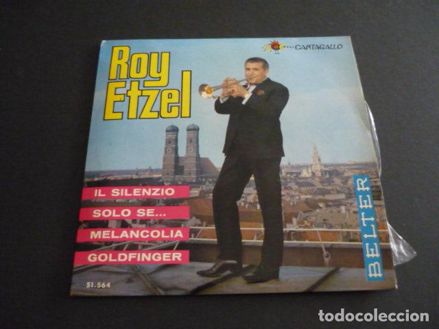 Discos de vinilo: ROY ETZEL IL SILENZIO SOLO SE SINGLE - Foto 1