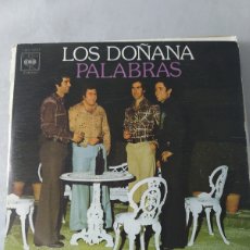 Discos de vinilo: SINGLE LOS DOÑANA. PALABRAS. MIRA COMO VAS