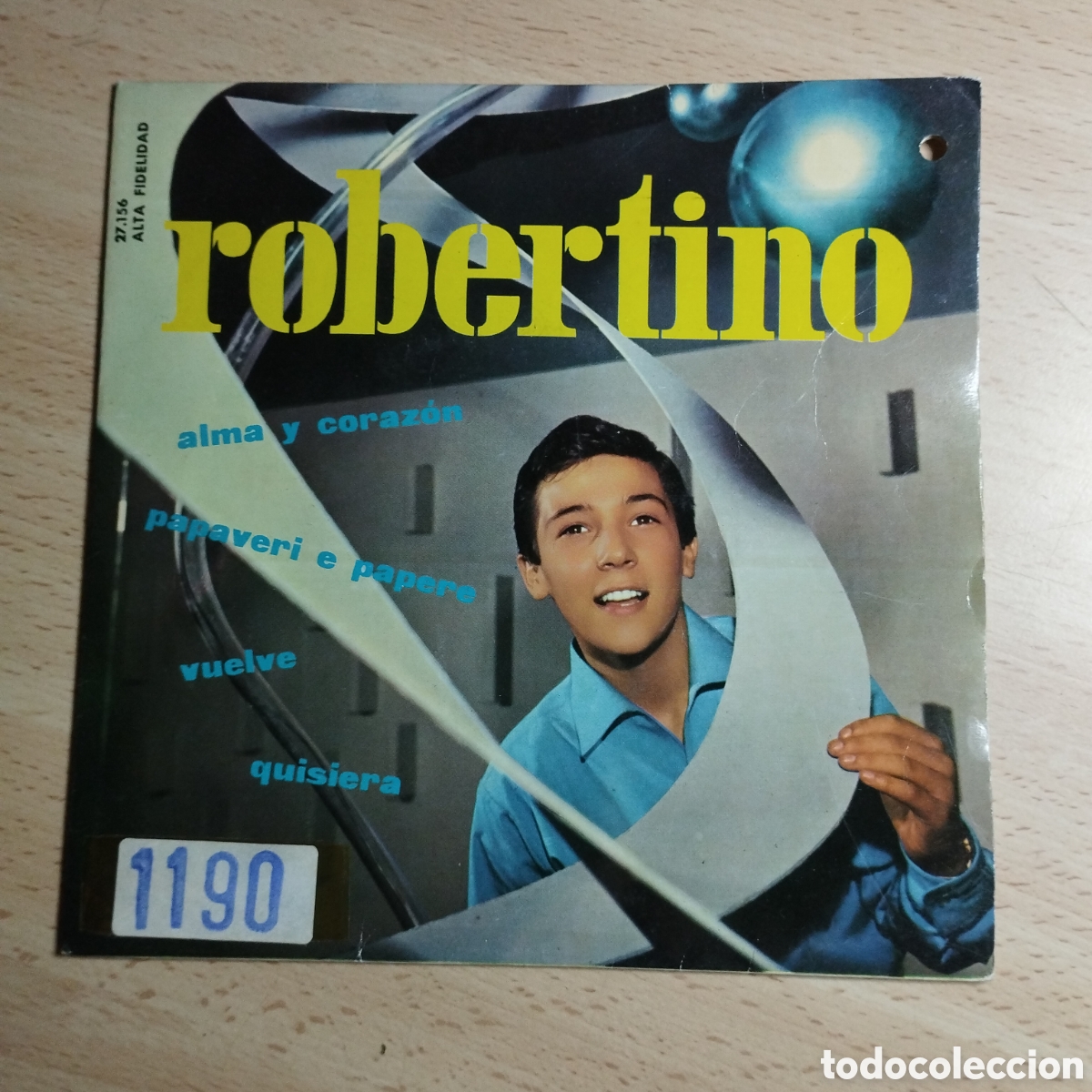 Discos de vinilo: EP 7&rdquo; Robertino 1963 Alma y coraz&oacute;n + 3. - Foto 1