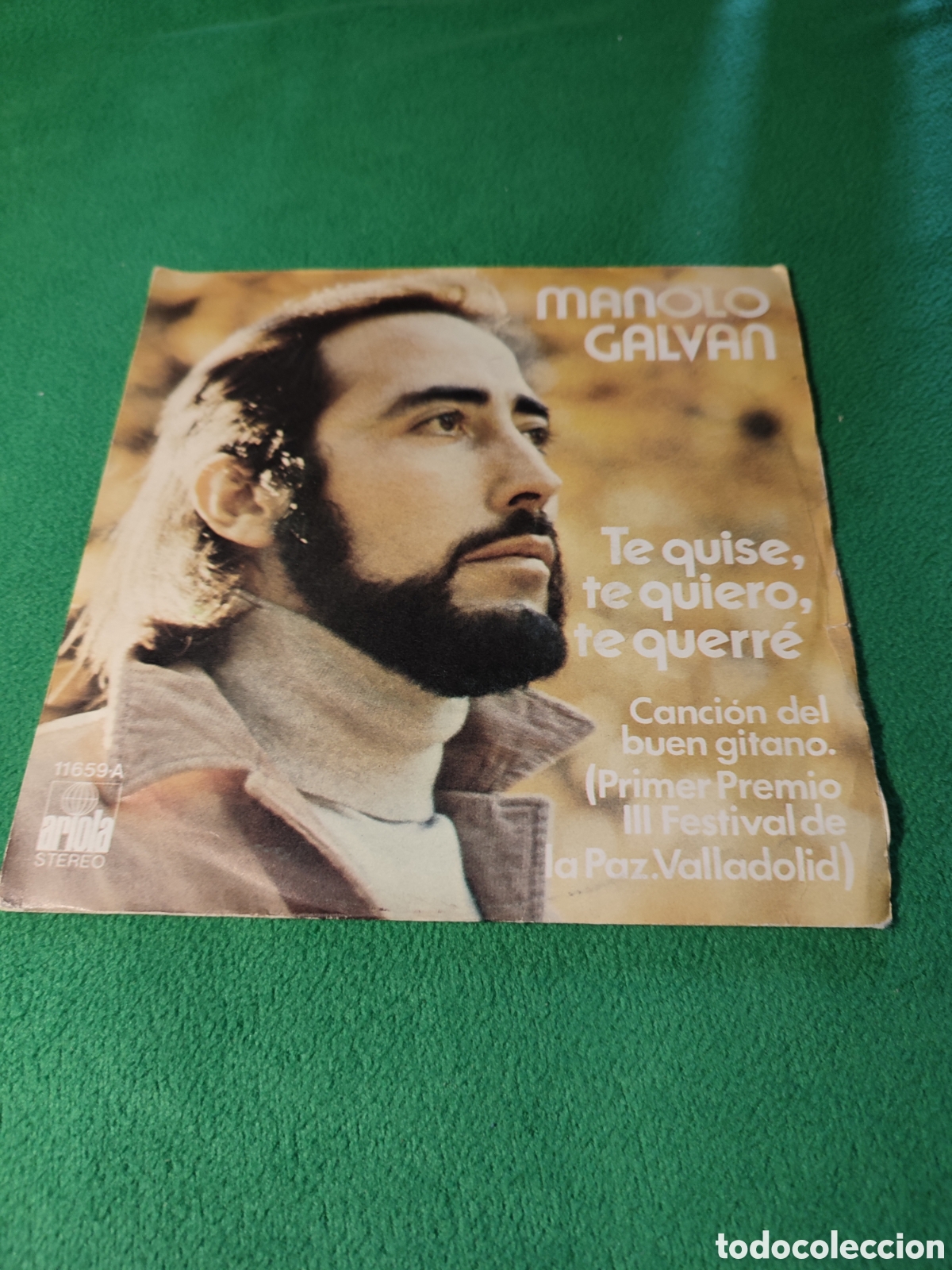Discos de vinilo: Manolo Galv&aacute;n - Te quise, te quiero, te querr&eacute; - Foto 1