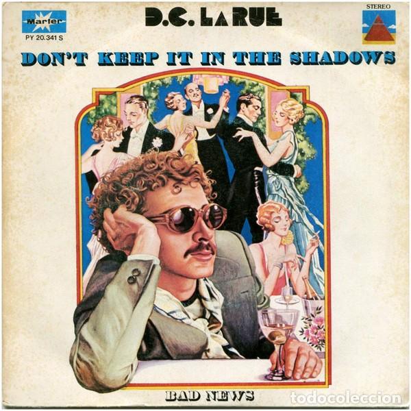 Discos de vinilo: D.C. LaRue &lrm;&ndash; Dont Keep It In The Shadows - Foto 1