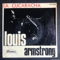 Discos de vinilo: LOUIS ARMSTRONG - LA CUCARACHA - EP 1965 - BRUNSWICK